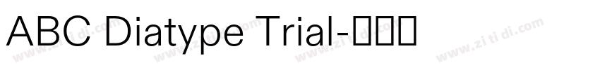 ABC Diatype Trial字体转换